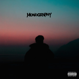 Album MONOGRAPHY (Explicit) oleh BaddyBlack