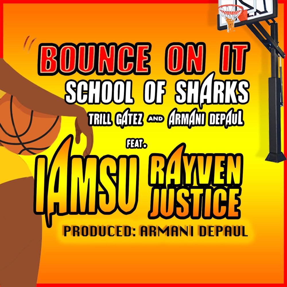 Bounce on It (feat. Armani Depaul, Trill Gatez, Iamsu & Rayven Justice) (Explicit)