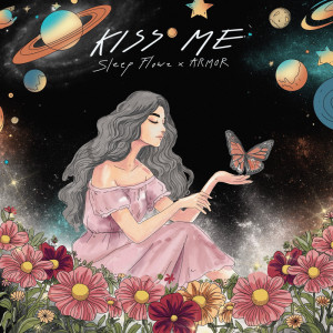 ดาวน์โหลดและฟังเพลง Kiss me พร้อมเนื้อเพลงจาก Sleep Flowz