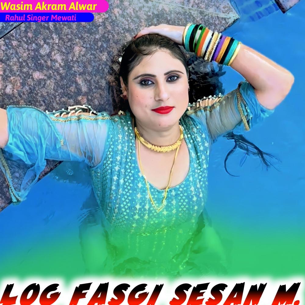 Log Fasgi Sesan M