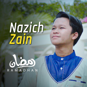 Sholawat Ramadhan dari NAZICH ZAIN