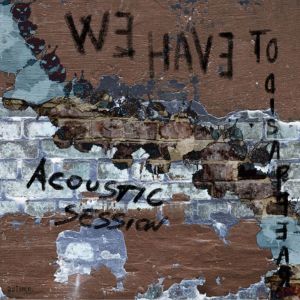 Album we have to disappear. (acoustic session) from Autumn
