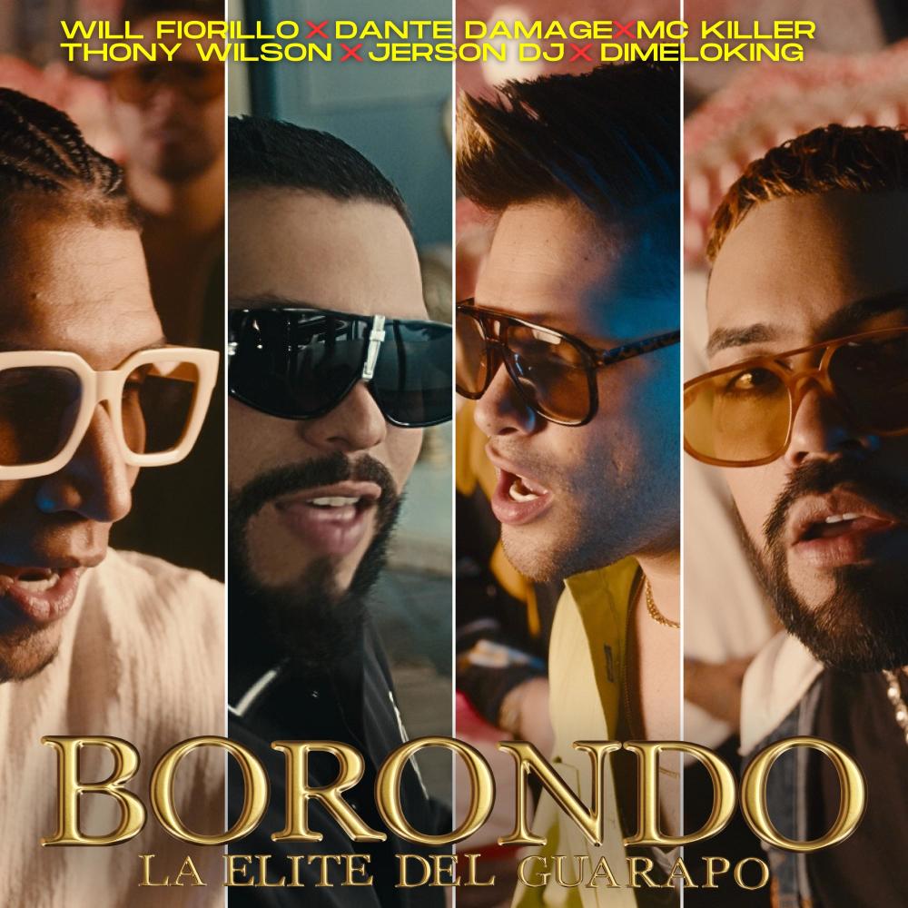 Borondo (feat. jerson dj, mc killer, dante damage & thony wilson)