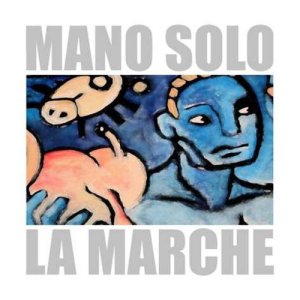 Mano Solo的專輯La marche (Live 2001)