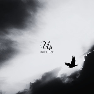 Album Up from Rocquice