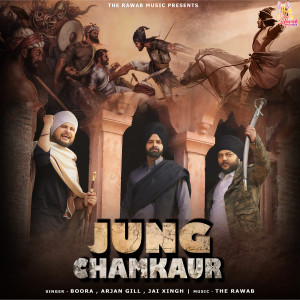 Listen to Jung Chamkaur song with lyrics from Boora