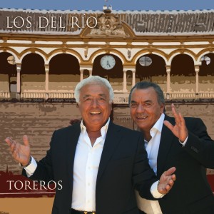 Los Del Rio的專輯Toreros