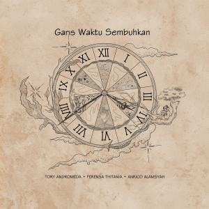 Listen to Garis Waktu Sembuhkan song with lyrics from Tory Andromeda