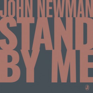 收聽John Newman的Stand By Me歌詞歌曲