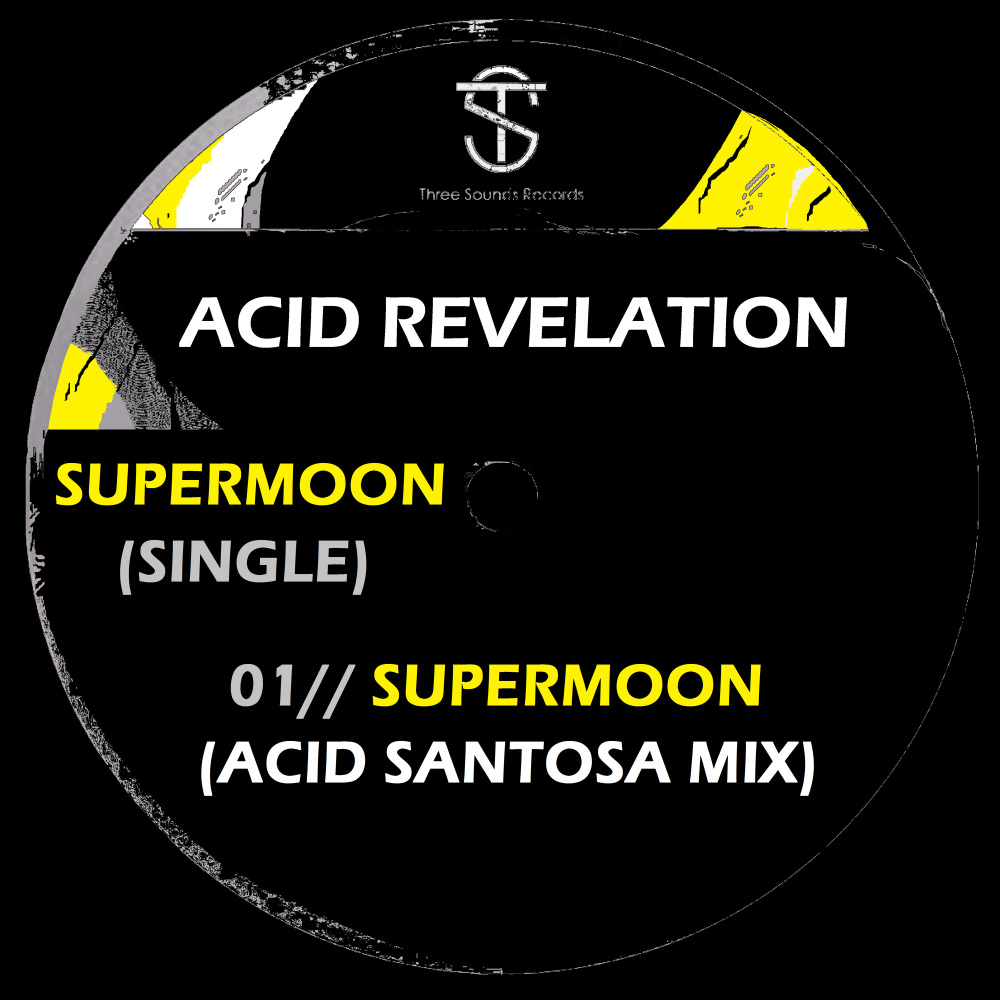 Supermoon (Acid Santosa Mix)