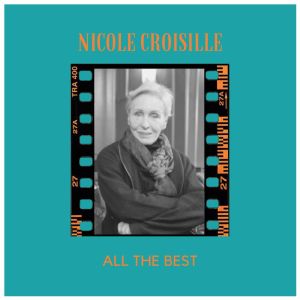 Nicole Croisille的專輯All the best