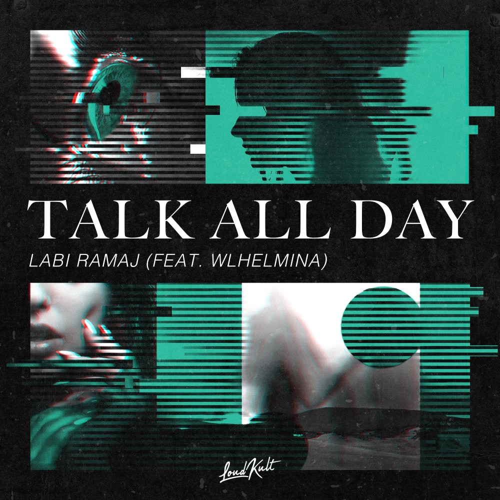 Talk All Day (Explicit)