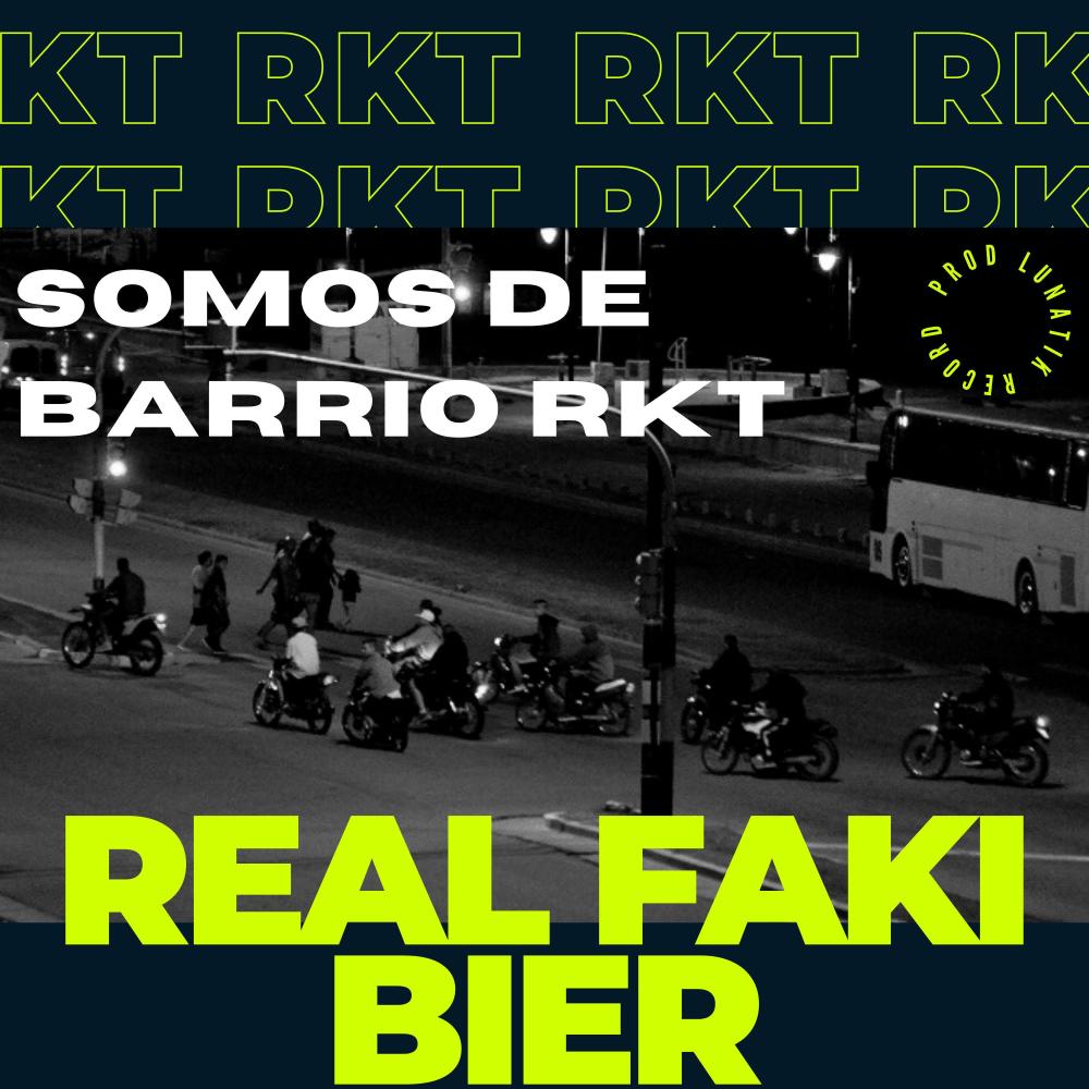 Somos de barrio RKT (feat. Bier & Dj Pablo|Explicit)