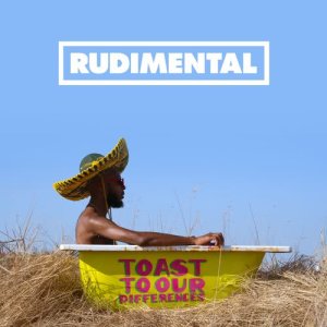 Rudimental的專輯Toast to Our Differences