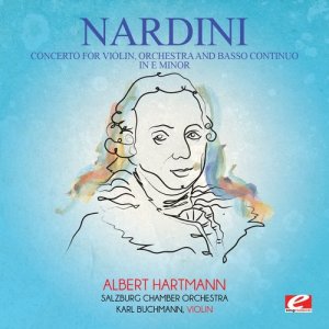 Salzburg Chamber Orchestra的專輯Nardini: Concerto for Violin, Orchestra and Basso Continuo in E Minor (Digitally Remastered)