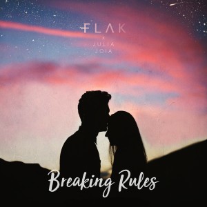 收聽Flak的Breaking Rules歌詞歌曲