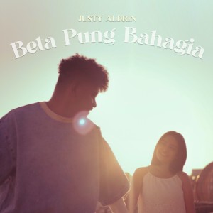 Beta Pung Bahagia dari Justy Aldrin