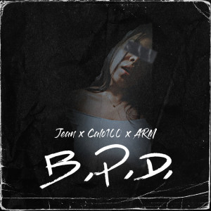 Listen to B.P.D (Explicit) song with lyrics from Jean