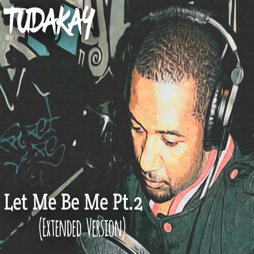 Let Me Be Me Pt. 2 (Extended Version) (Explicit)