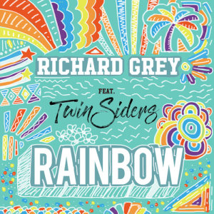ดาวน์โหลดและฟังเพลง Rainbow (Album Mix) พร้อมเนื้อเพลงจาก Richard Grey