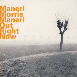 Joe Maneri的專輯Out Right Now (Live)