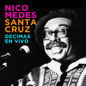 Listen to Tío Aguilar (En Vivo) song with lyrics from Nicomedes Santa Cruz