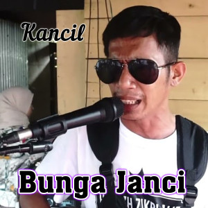 Listen to Bunga Janci song with lyrics from Kancil