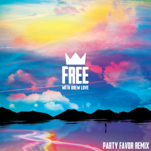 收聽Louis the child的Free (Party Favor Remix)歌詞歌曲