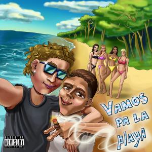 收聽PacTheKidd的Vamos Pa La Playa(feat. MT)歌詞歌曲
