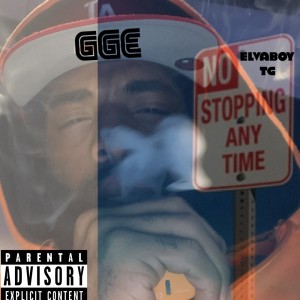 收聽ElvaBoy TG的No Stopping (Explicit)歌詞歌曲