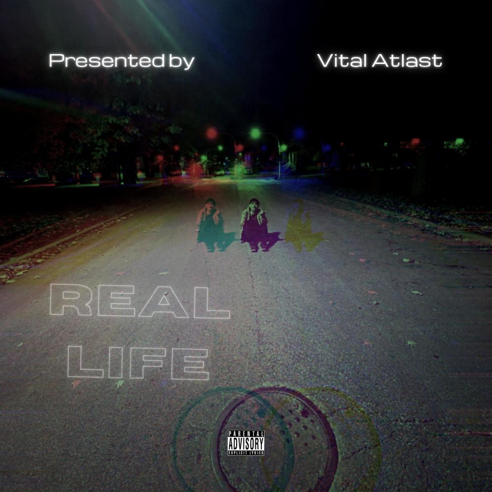 Real Life (Explicit)