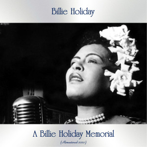 收听Billie Holiday的My Man (Remastered 2020)歌词歌曲
