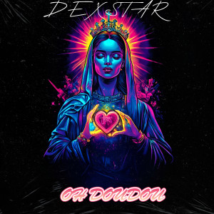 Listen to Oh doudou song with lyrics from Dexstar
