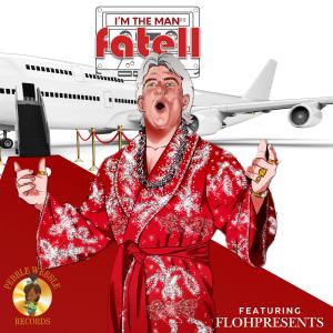 收聽Flohpresents的I'm the man (Nature Boy Rick) (feat. Fatell)歌詞歌曲