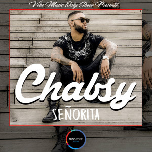 Dengarkan Señorita lagu dari Chabsy dengan lirik