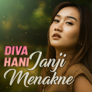 Diva Hani的专辑Janji Menakne