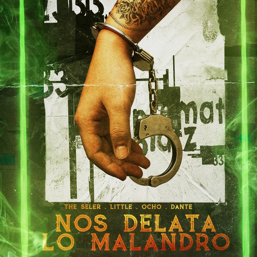 Nos Delata Lo Malandro