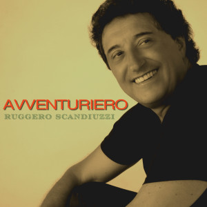 Album Avventuriero from Ruggero Scandiuzzi