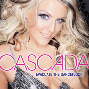 Cascada的專輯Evacuate The Dancefloor