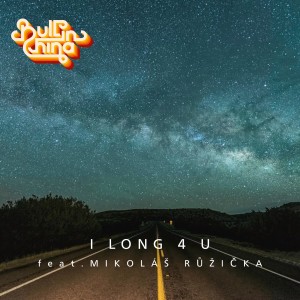 Listen to I Long 4 U song with lyrics from Bull in China