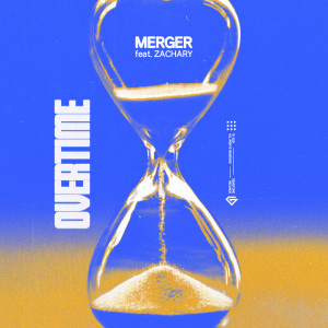 Merger的专辑Overtime