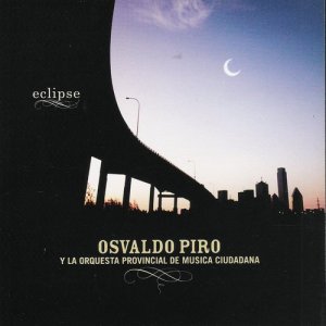ดาวน์โหลดและฟังเพลง Eclipse พร้อมเนื้อเพลงจาก Osvaldo Piro