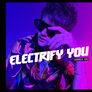 Album Electrify You from Darren Day