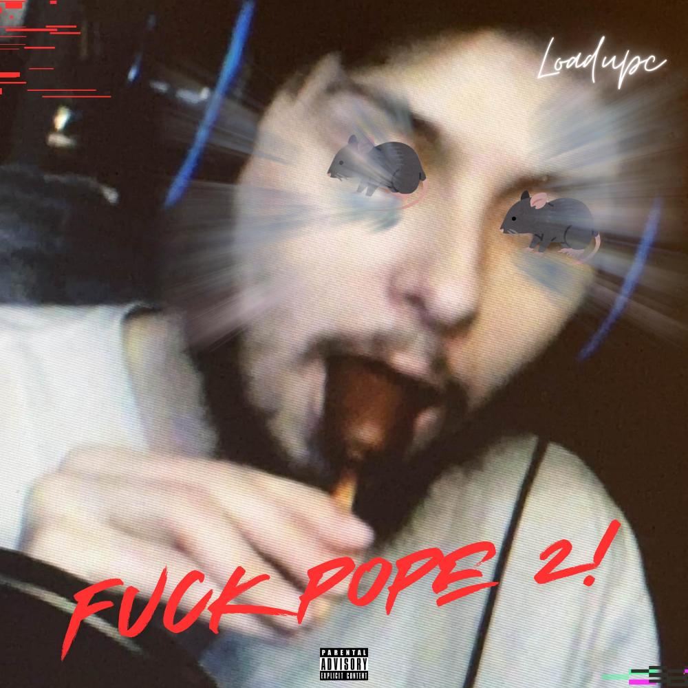 FUCK POPE 2 (Explicit)