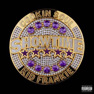 Cookin Soul的專輯SHOWTIME (Explicit)
