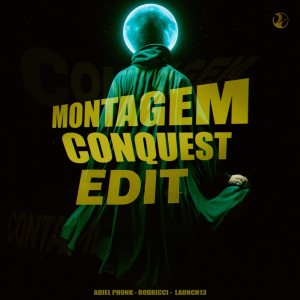 Listen to MONTAGEM CONQUEST (Speed Up) song with lyrics from Adiel phonk