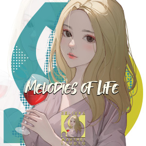 อัลบัม Melodies of Life ศิลปิน Marthes Studio