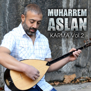 Muharrem Aslan的專輯Karma, Vol. 2