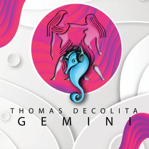 收聽Thomas DeColita的Gemini歌詞歌曲