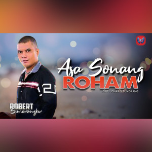 Robert Simorangkir的專輯Asa Sonang Roham